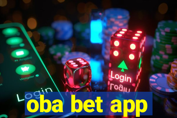 oba bet app